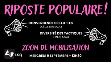 Zoom de mobilisation - Riposte populaire!