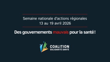 Semaine d'actions r�gionales avec la Coalition solidarit� sant�