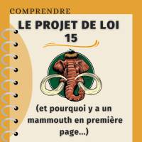 7 vignettes de SPE sur les dangers du PL 15