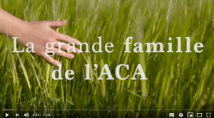 Le documentaire : La Grande Famille de l'ACA