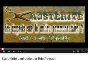 L'austérité expliquée par Éric Pinneault (octobre 2014)