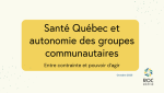Sant� Qu�bec et autonomie des groupes communautaires