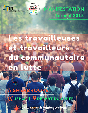 1er mai:les travailleurs et les travailleuses du communautaire en lutte! 1er mai:les travailleurs et les travailleuses du communautaire en lutte!