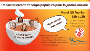 Aussi, il y aura une action en fin de journée à Cowansville
