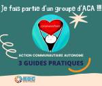 3 guides pratiques sur l'ACA